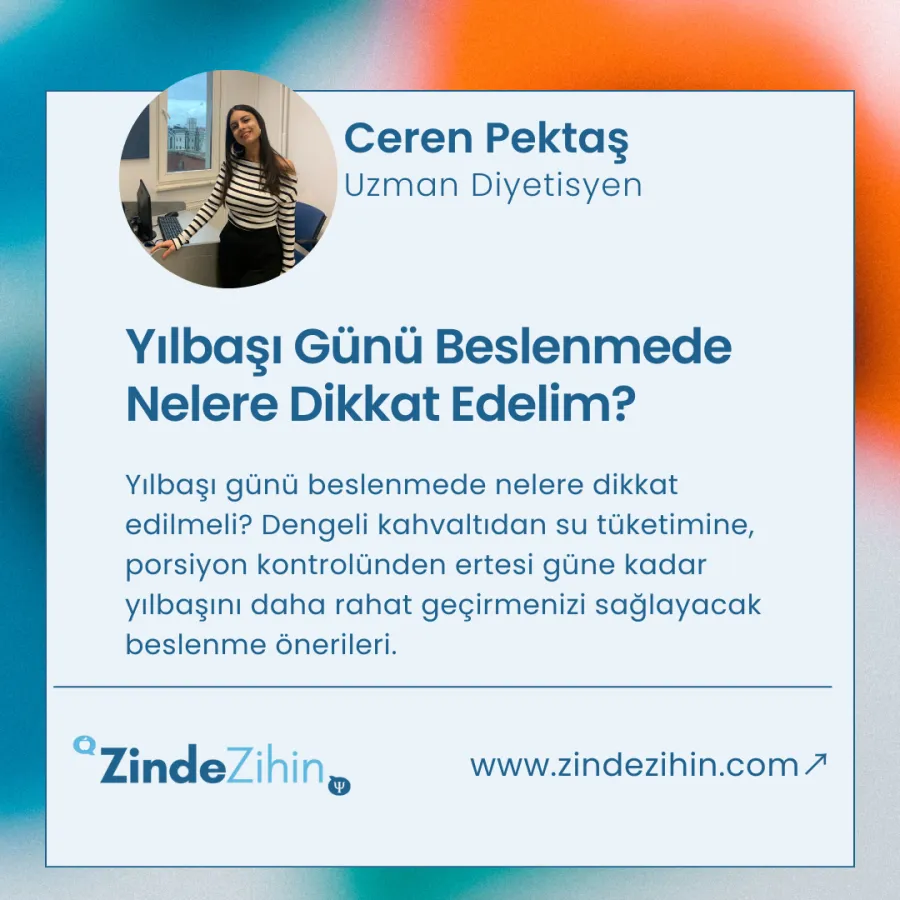 Yılbaşı Günü Beslenmede Nelere Dikkat Edelim?