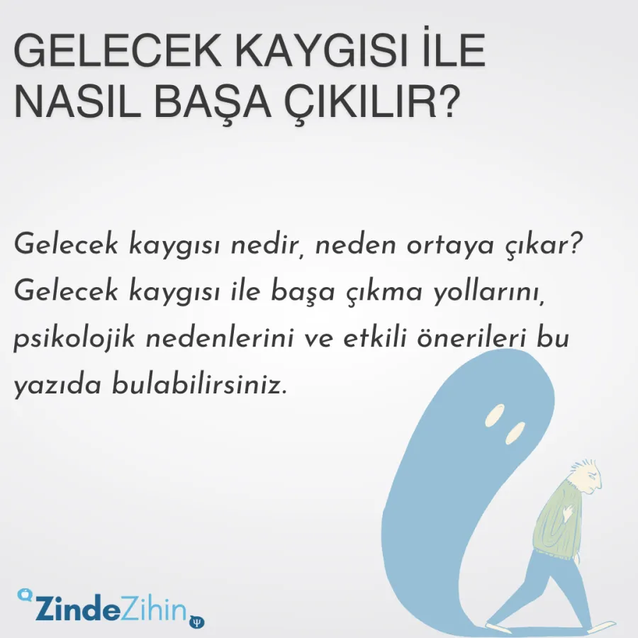 Gelecek Kaygısı ile Nasıl Başa Çıkılır?