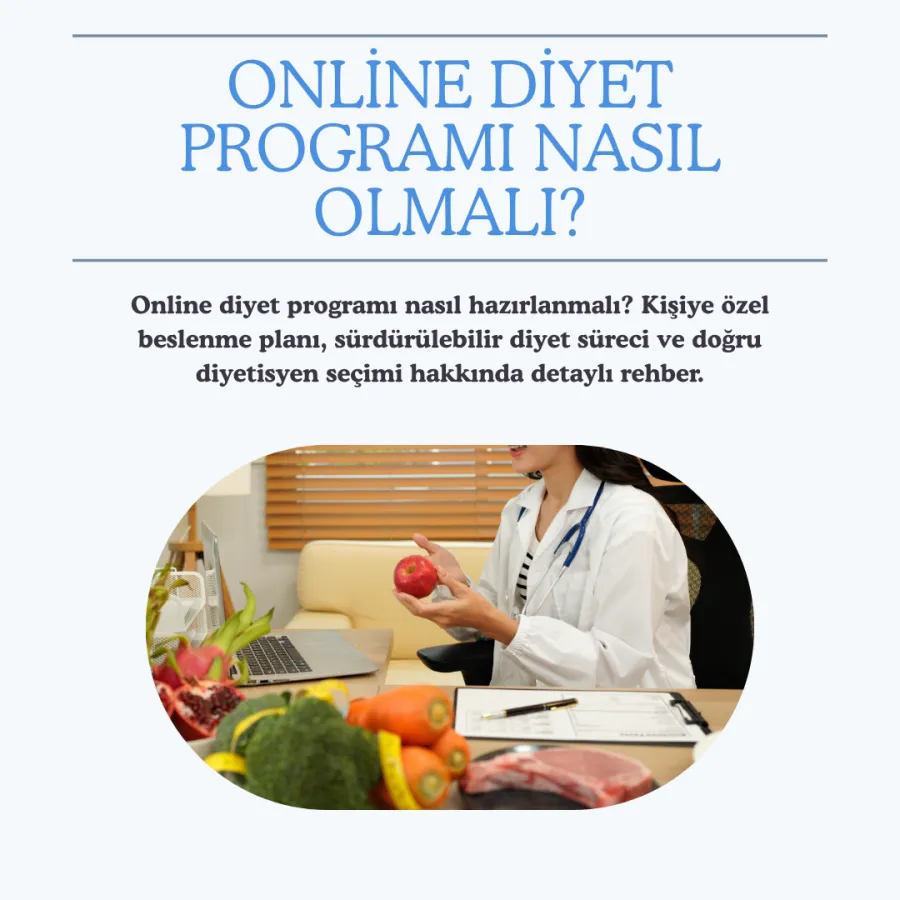 Online Diyet Programı Nasıl Olmalı?