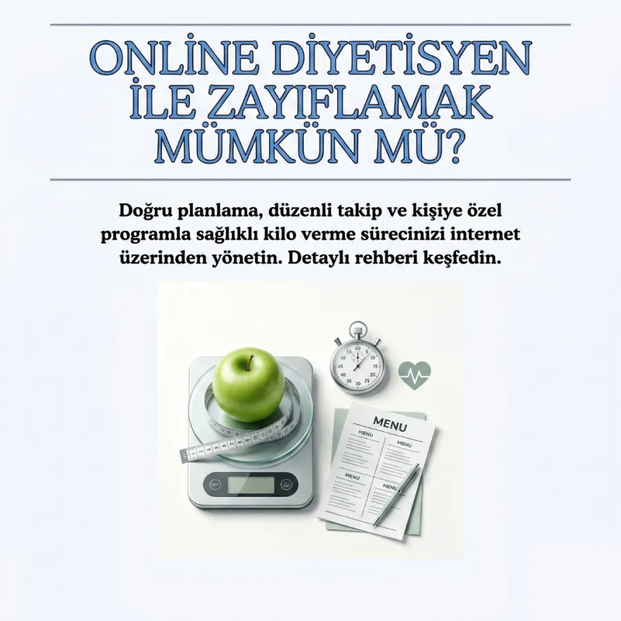 Online Diyetisyen ile Zayıflamak Mümkün mü?