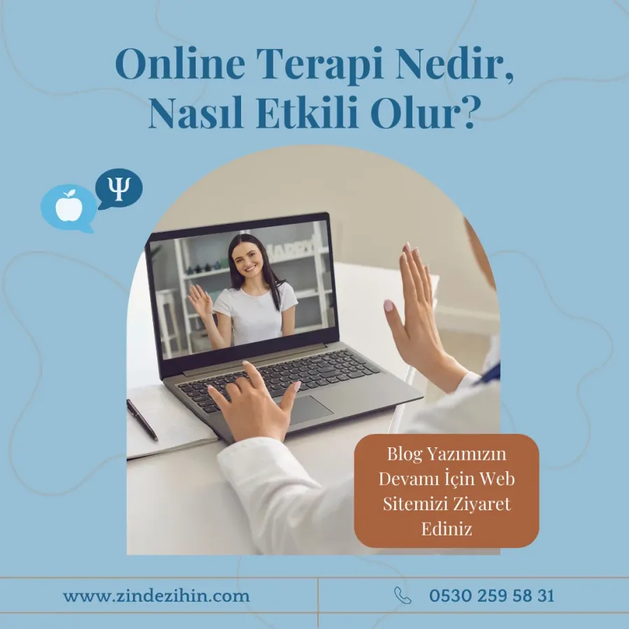 Online Terapi Nedir, Nasıl Etkili Olur?